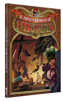 El fantástico mundo de los piratas