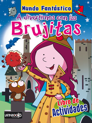 A divertirnos con las Brujitas