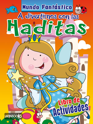 A divertirnos con las Haditas