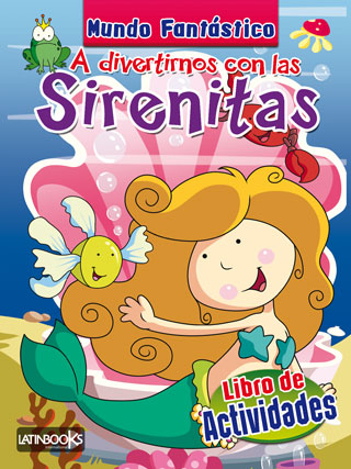 A divertirnos con las Sirenitas