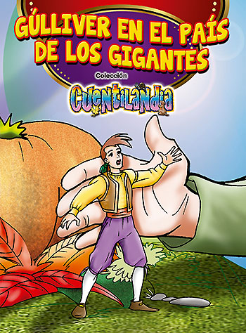 Gúlliver en el País de los Gigantes