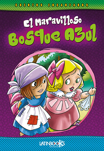 El maravilloso Bosque Azul