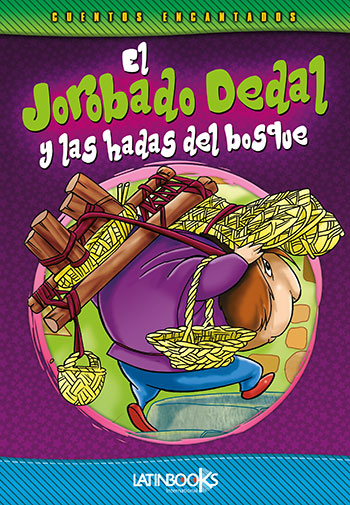 El Jorobado Dedal y las hadas del bosque