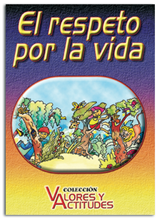El Respeto por la Vida