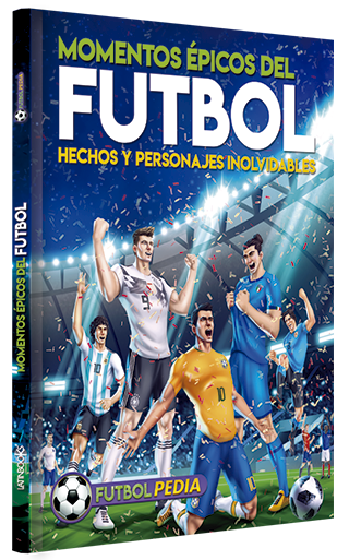 Momentos épicos - Hechos y personajes inolvidables