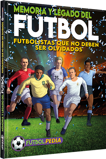 Memoria y legado del futbol - Futbolistas que no deben ser olvidados