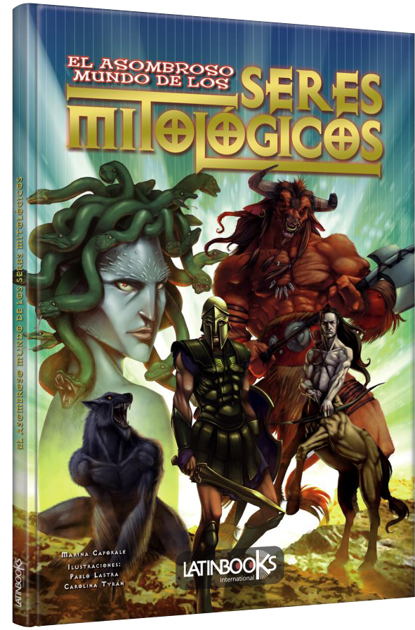 El Asombroso Mundo de los Seres Mitológicos