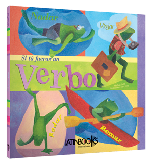 Si tú fueras un verbo